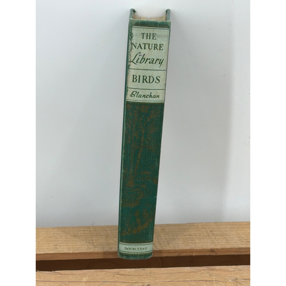 The‎ Nature Library Birds Neltje Blanchan 1926 Doubleday 48 Color Plates Vintage